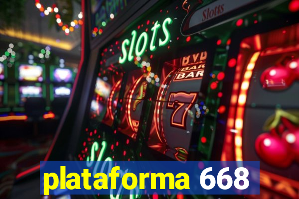 plataforma 668